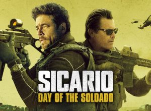 Sicario Day of the Soldado